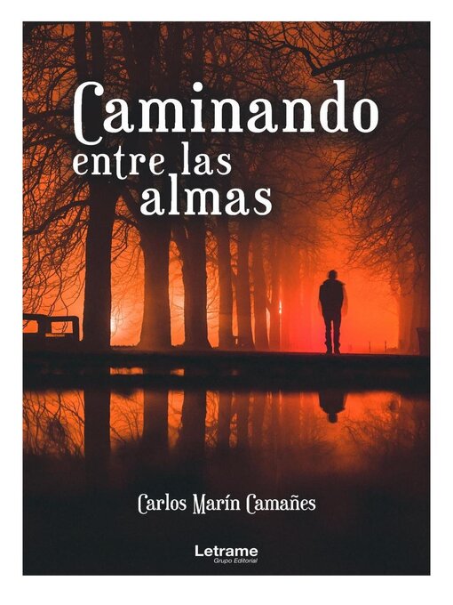 Title details for Caminando entre las almas by Carlos Marín - Available